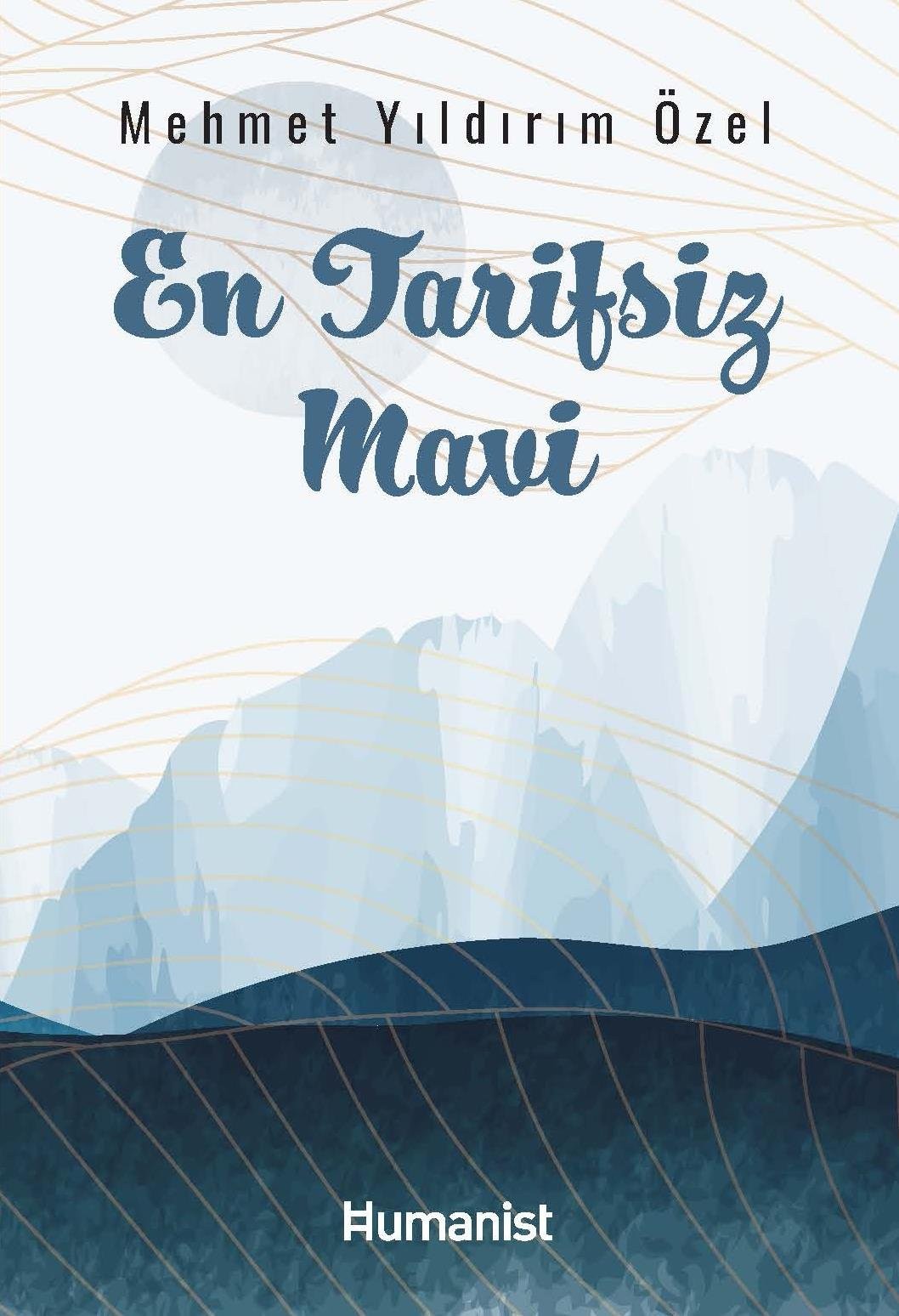 En Tarifsiz Mavi - Mehmet Yıldırım Özel