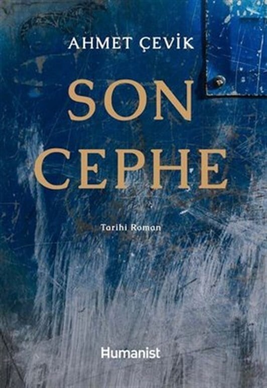 Son Cephe - Ahmet Çevik