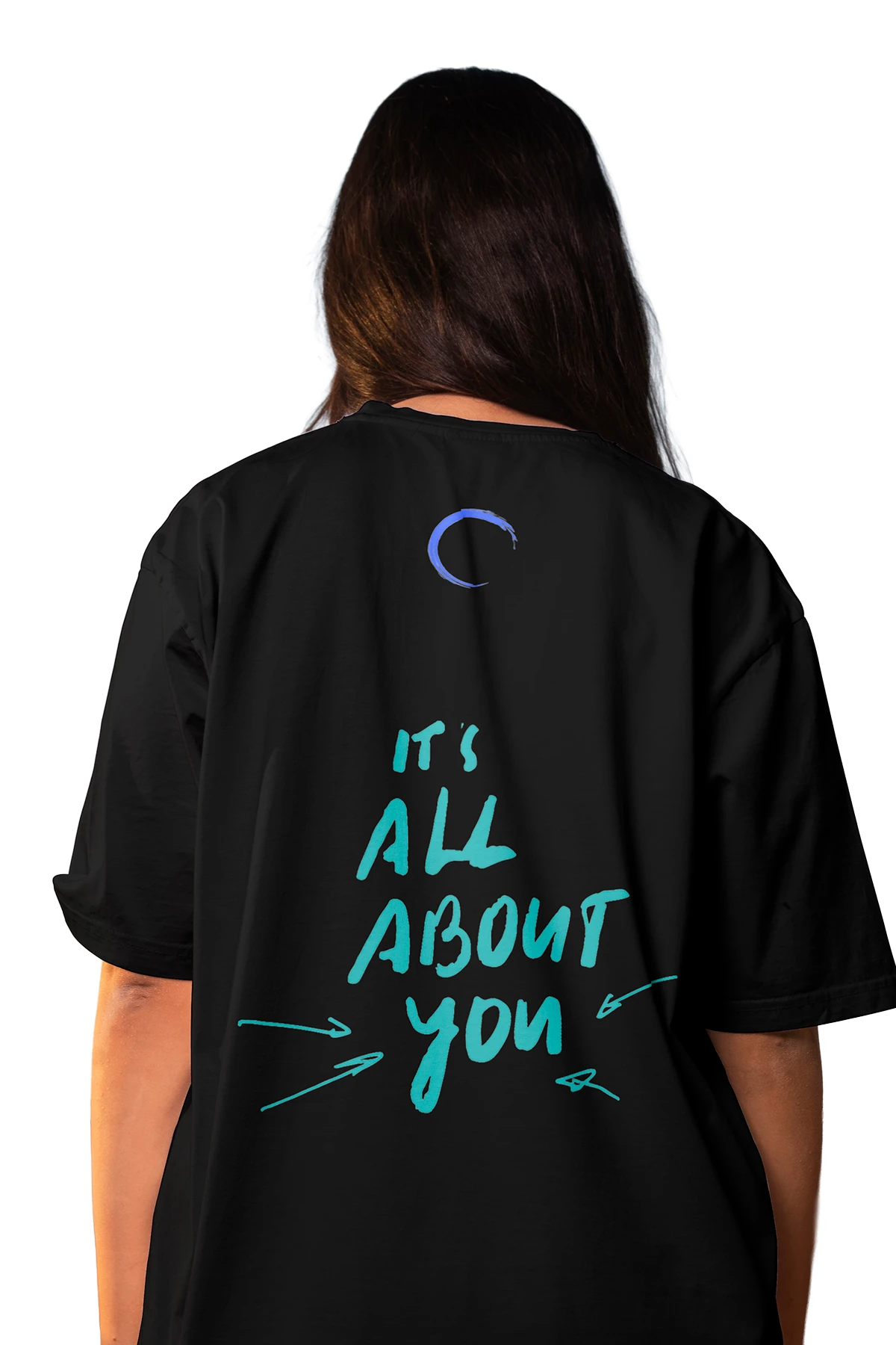 “Be You / It’s All About You” Oversize Tişört (%100 Pamuk, Unisex)