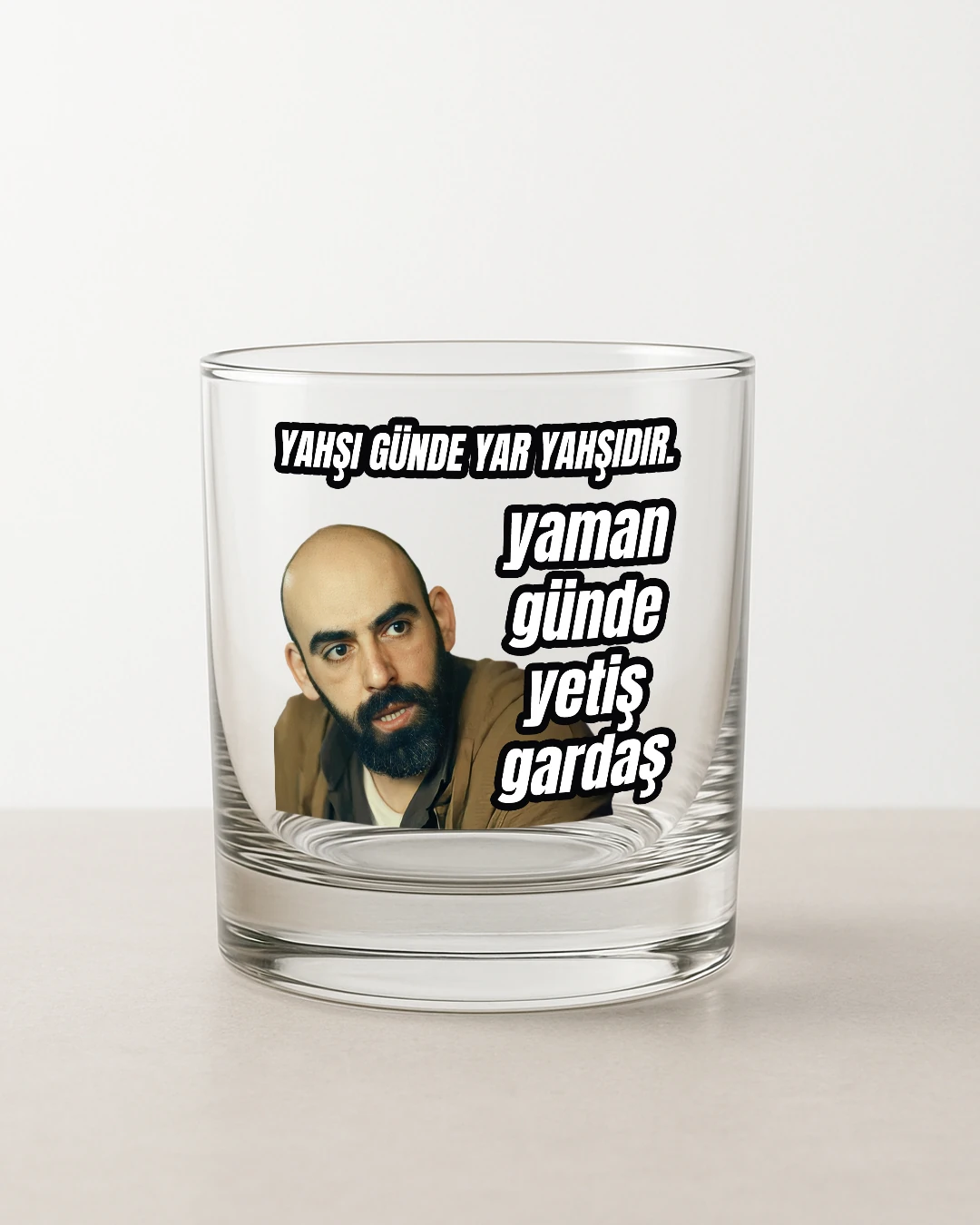 Viski Bardağı- Yahşı Günde Yar Yahşıdır