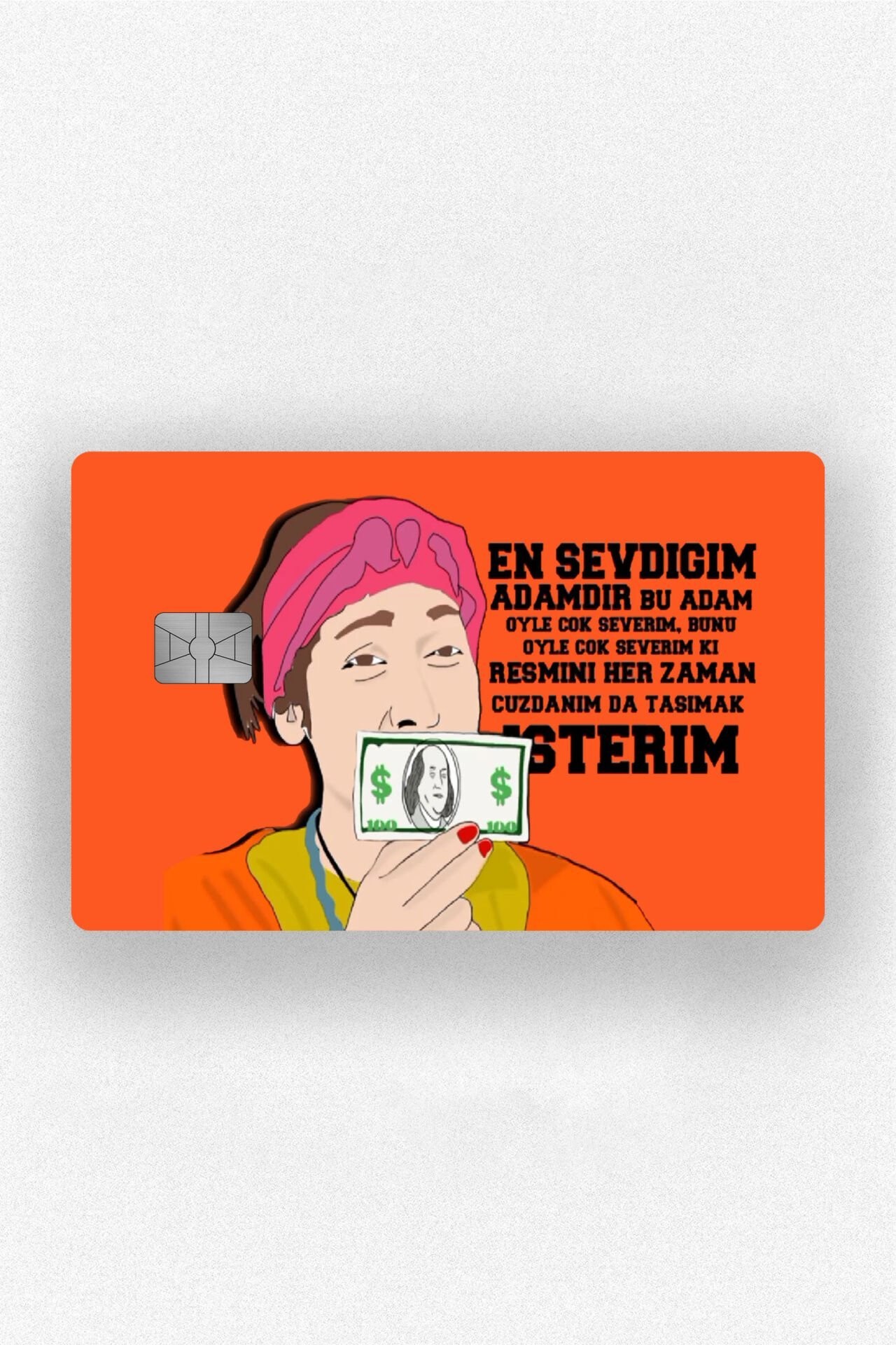 Kart Kaplama Etiketi - Pembe En Sevdiğim Adamdır Bu Adam