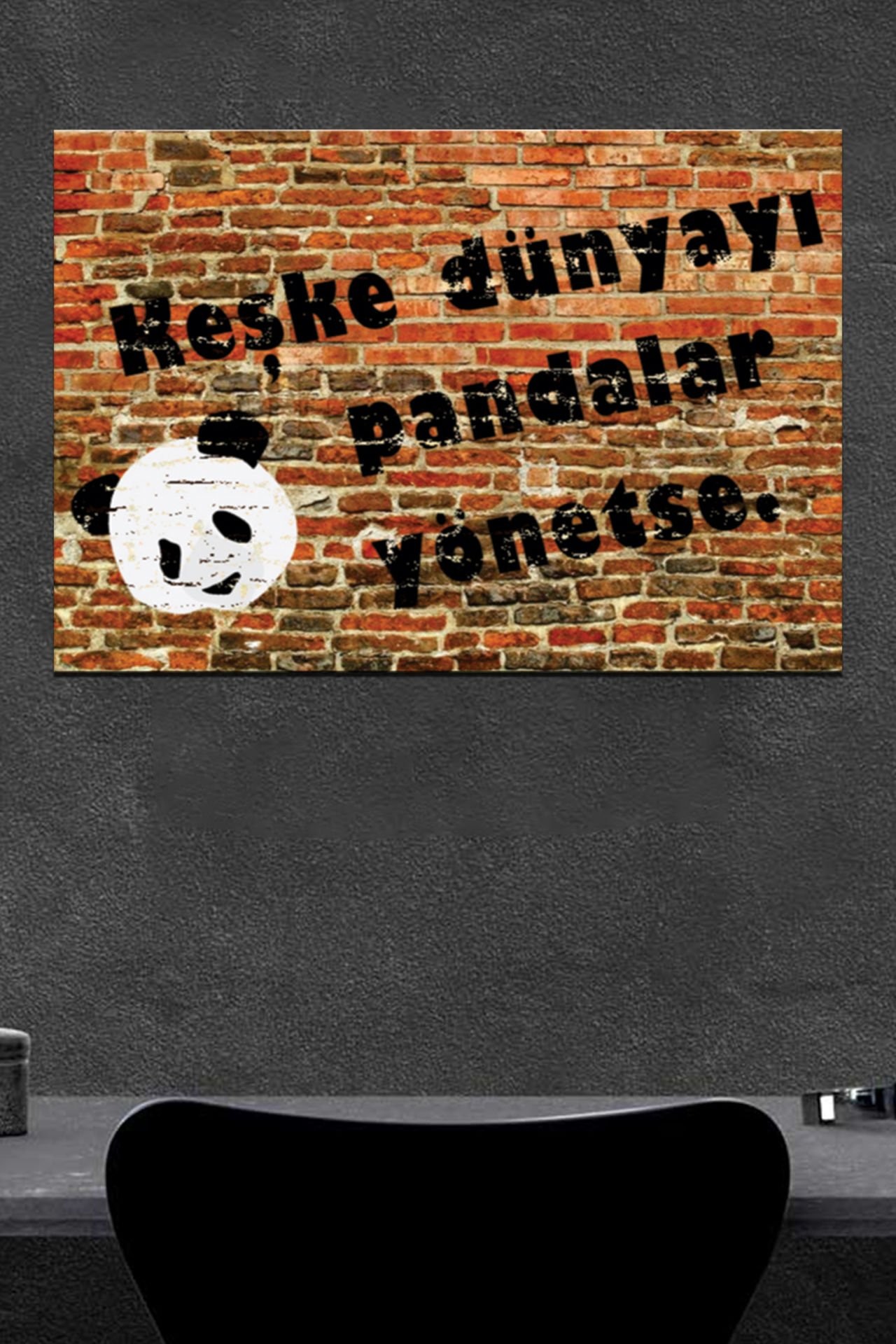 Keşke Dünyayı Pandalar Yönetse Ahşap Poster