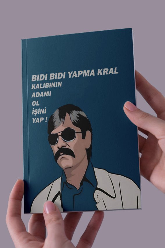A5 Defter-- Bıdı Bıdı Yapma Kral