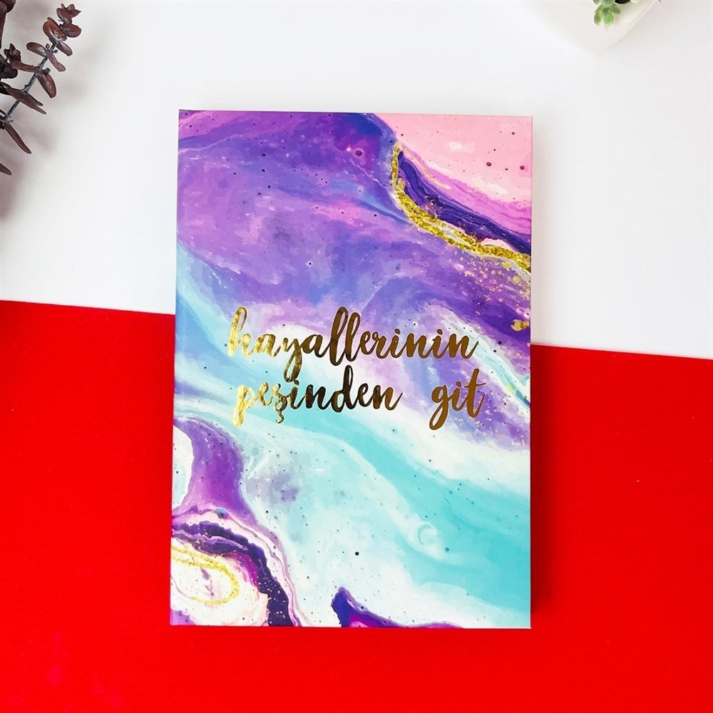 Lastikli Defter - Hayallerinin Peşinden Git