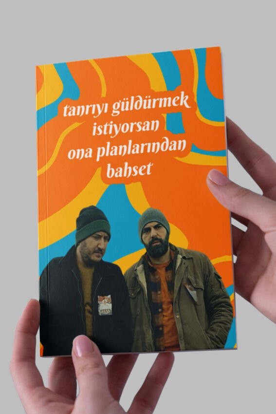 A5 Defter - Tanrıyı Güldürmek İstiyorsan