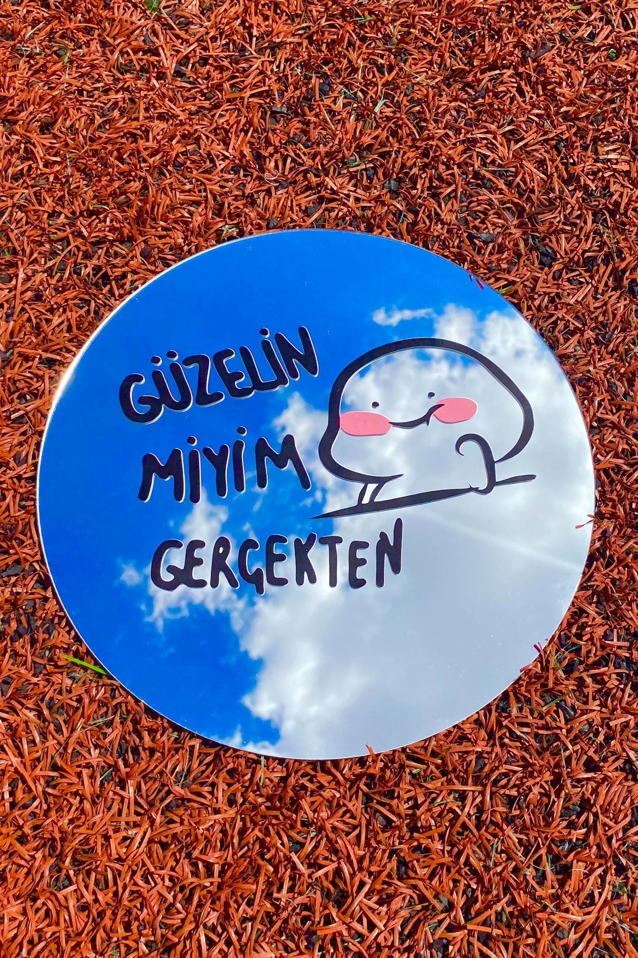 Güzelin miyim Gerçekten ? Yuvarlak Ayna
