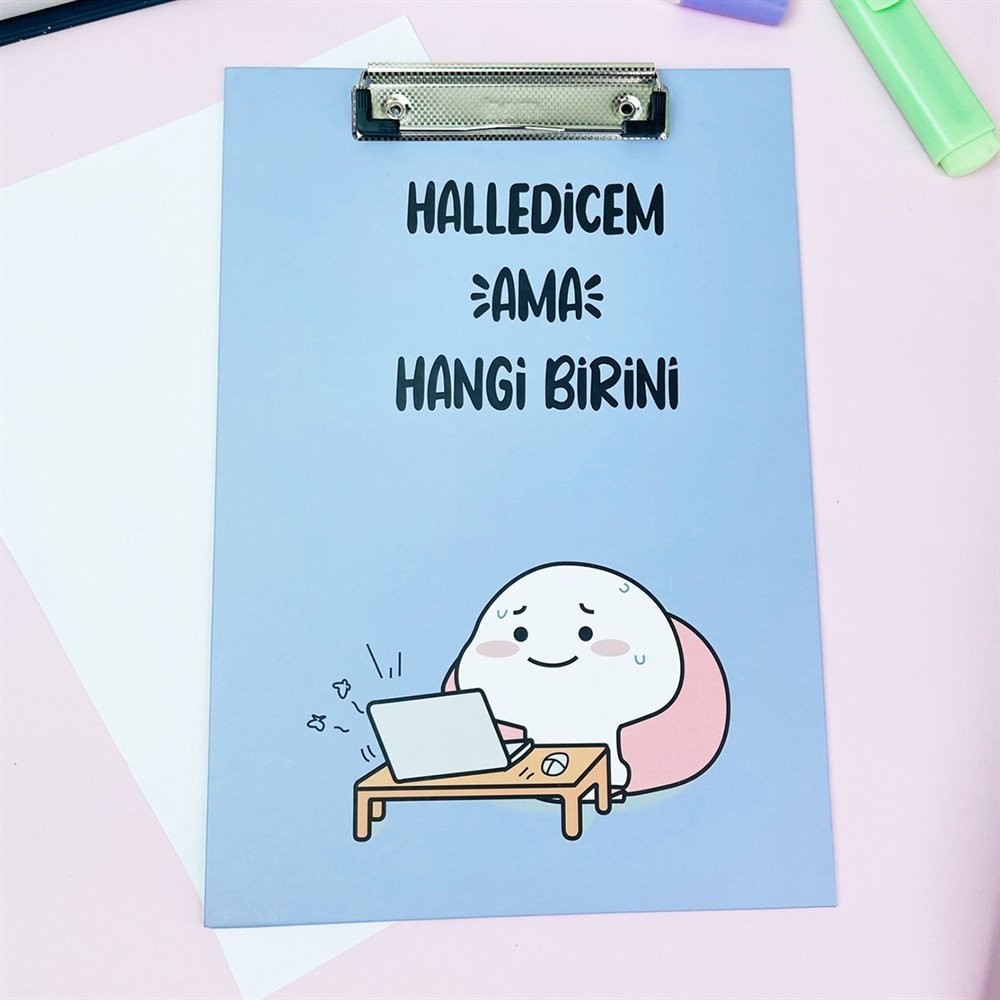 Halledicem Ama Hangi Birini Sekreterlik
