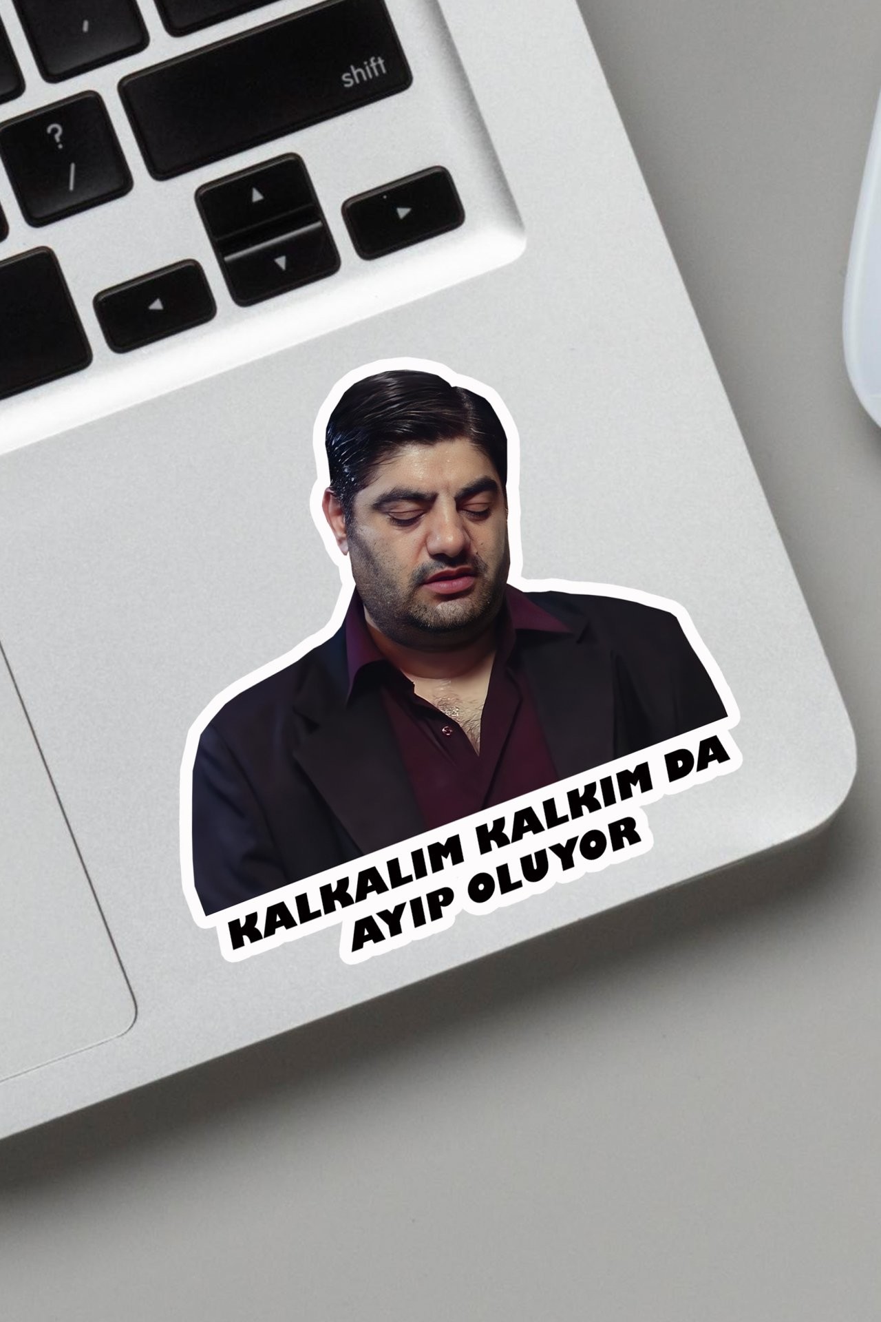 Sticker - Kolpaçino Hüseyin Kalkalım kalkalım Da