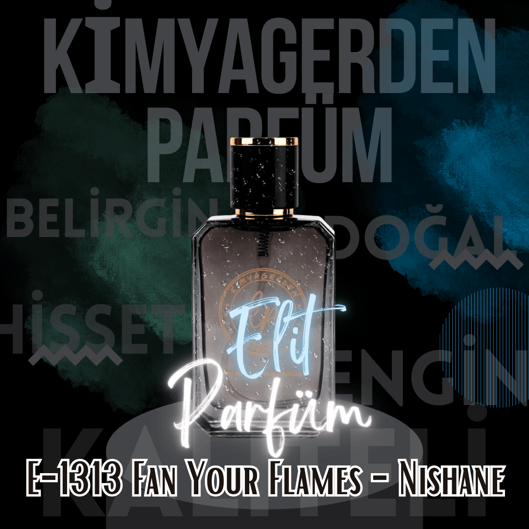 E-1313 Kimyagerden Fan Your Flames - Nish - Elit seri - 50 ml