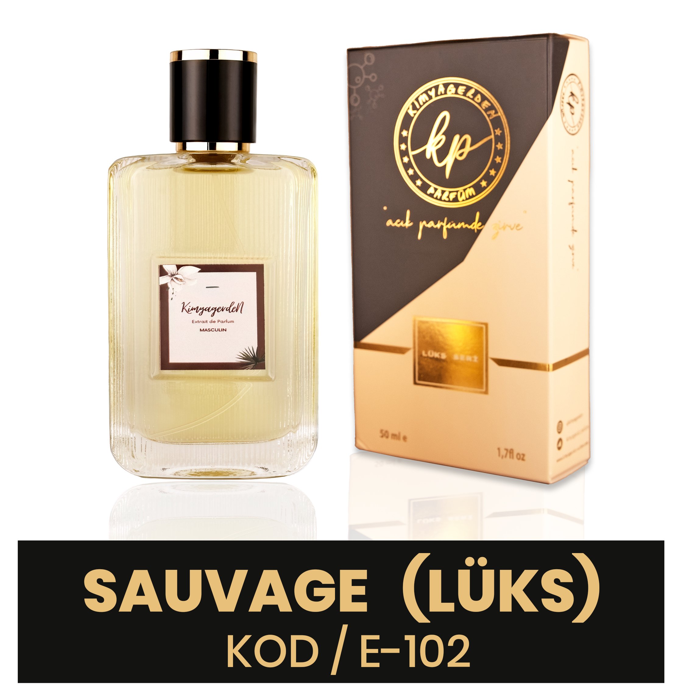 E-102 Kimyagerden Sauvage Lüks - %50 Esans - 50 ml