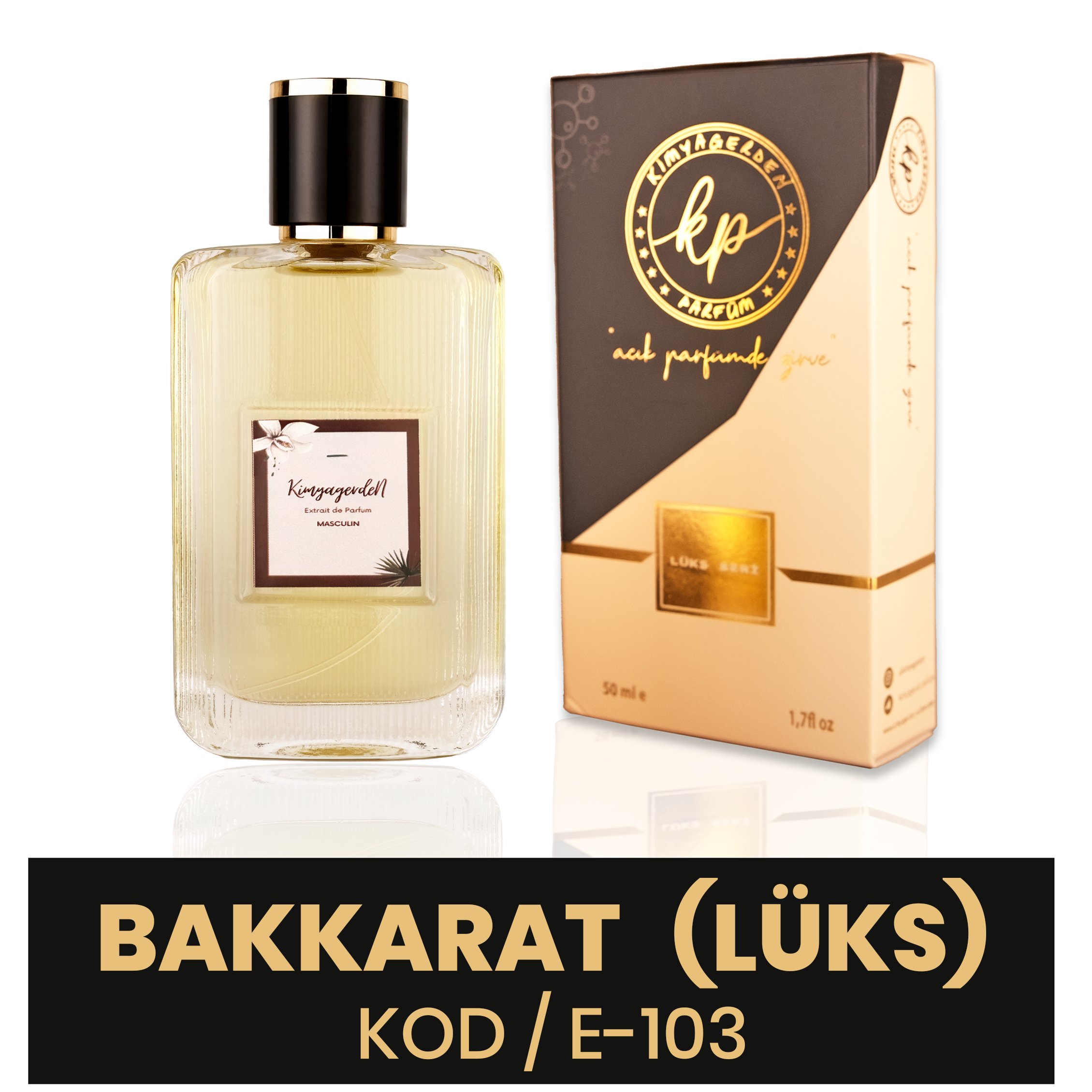 E-103 Kimyagerden Baccarat Lüks - %50 Esans ( Unisex ) - 50 ml