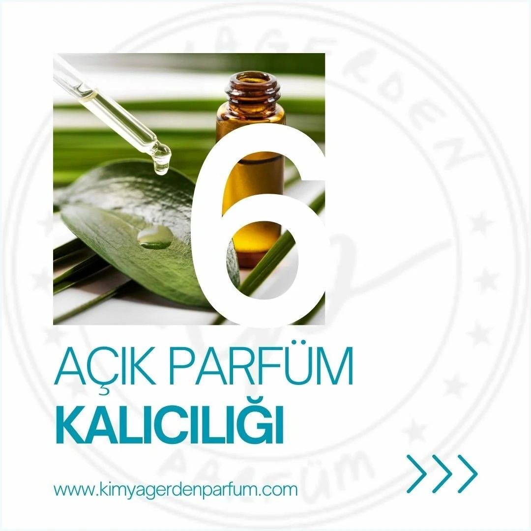 Açık Parfüm Kalıcılığı