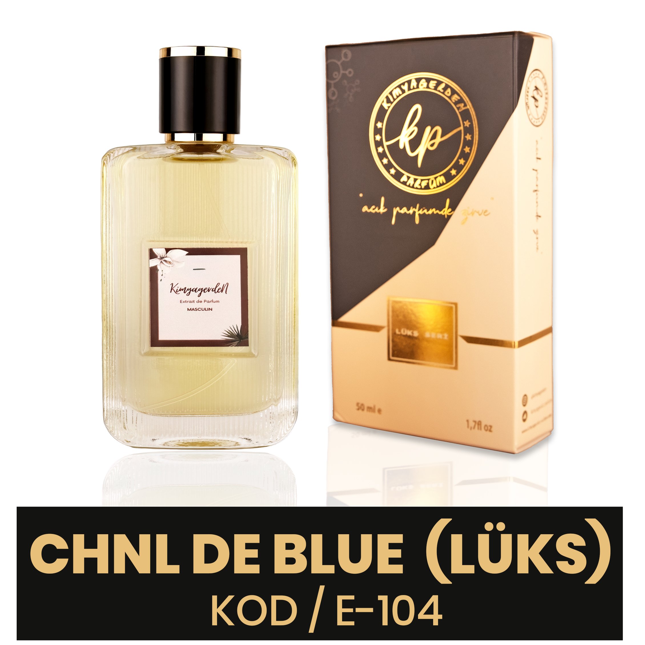 E-104 Kimyagerden Chanel de Bleu Lüks - %50 Esans - 50 ml