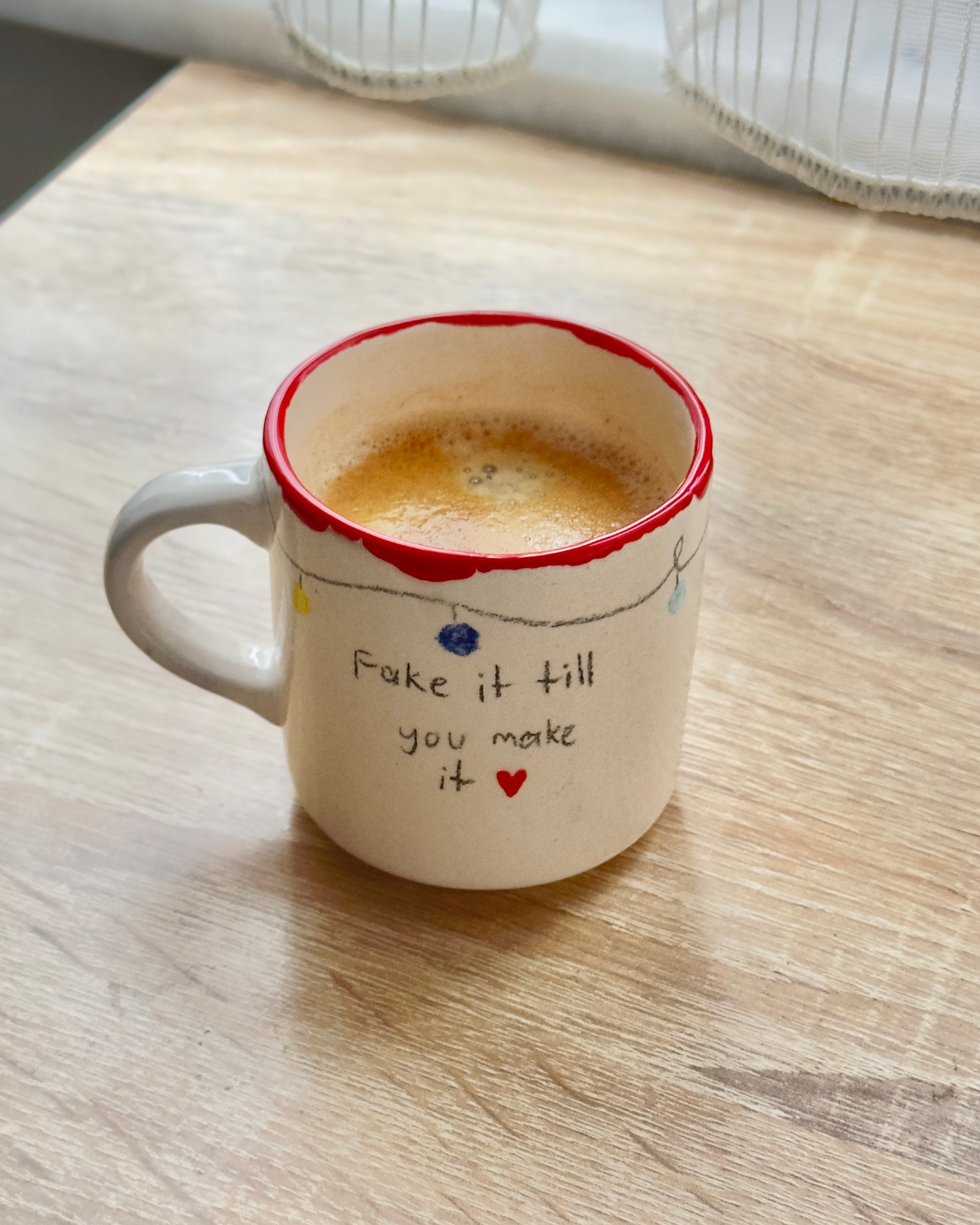 Fake it till you make it Mug (Yazı Özelleştirilebilir)