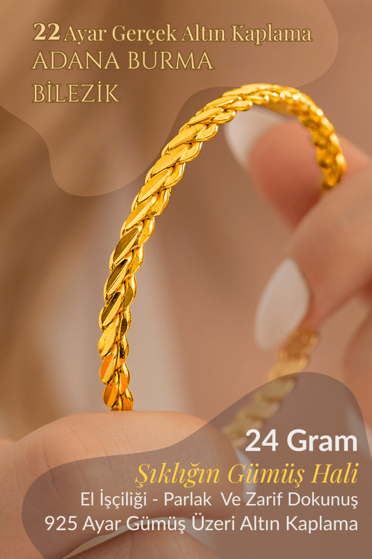 Kadın Gümüş Bileklik - Adana Burma 24 gr 22 Ayar Altın Kaplama (Kararmaz) Gümüş Bilezik