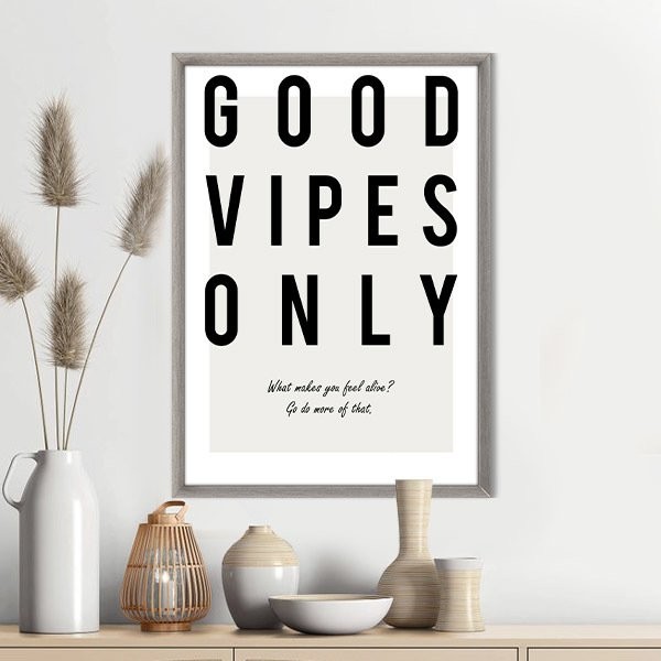 Good Vipes Only 1 Çerçeve ve Poster - TP1040