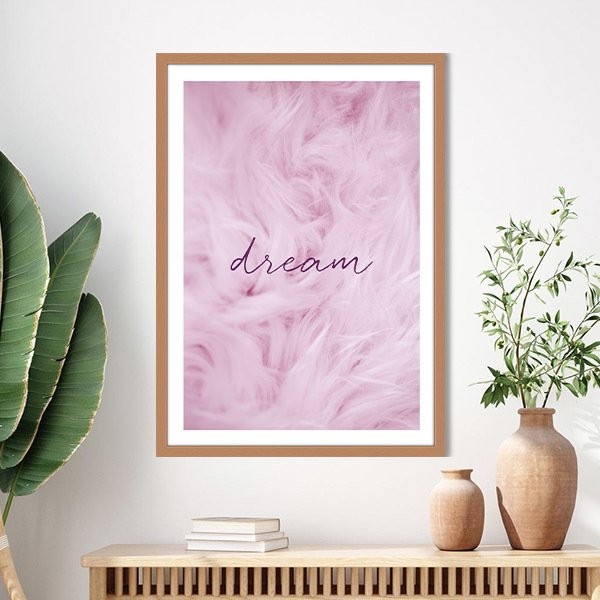 Pembe Tüyler- Dream 1 Çerçeve ve Poster - TP1014