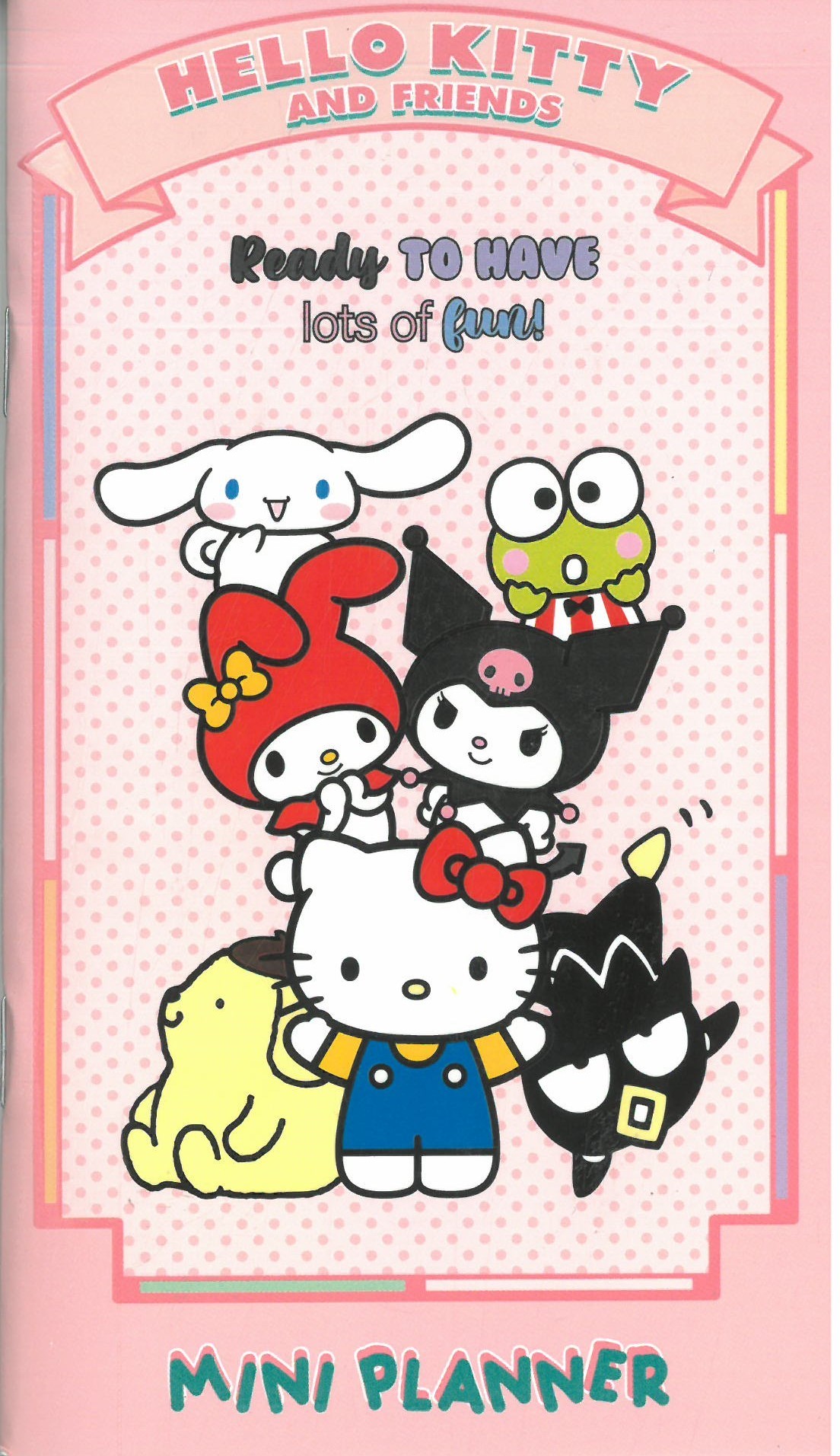 Hello Kitty and Friends Ready to have lots of fun Mini Planlayıcı 50 sayfa 25 Yaprak