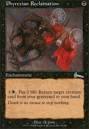 Urza's Legacy: Phyrexian Reclamation