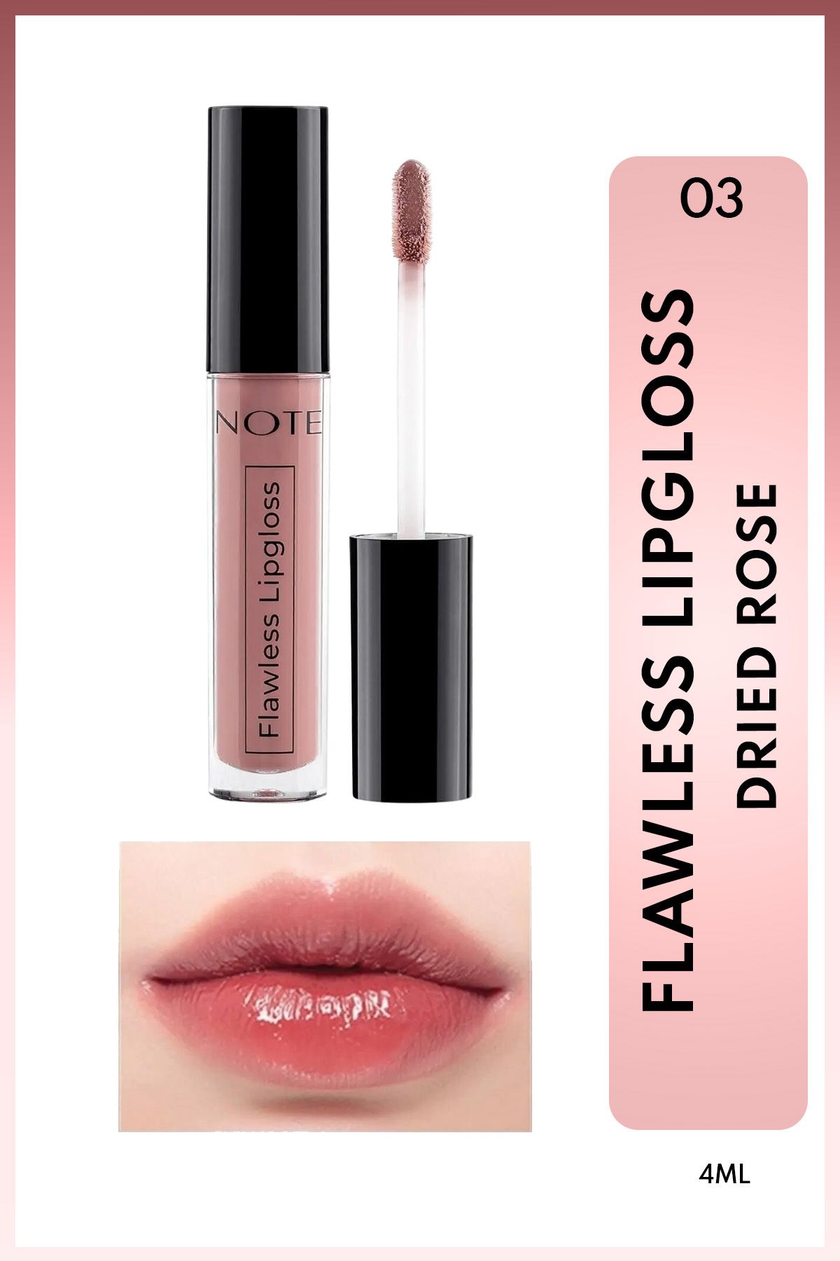 Flawless Lipgloss Nemlendirici Dudak Parlatıcısı - 03 Dried Rose - Pembe