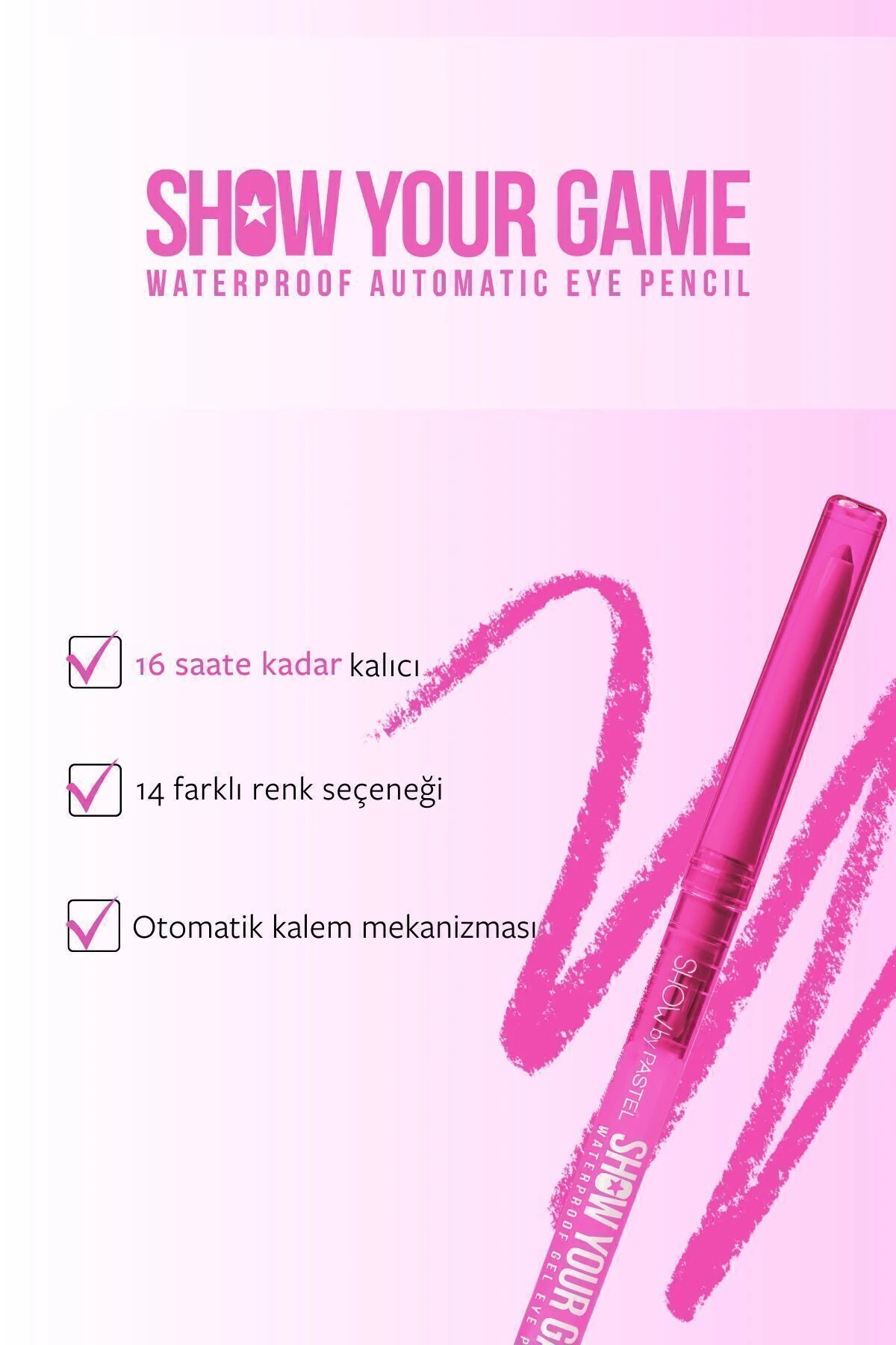 Show Your Game Wp. Gel Eye Pencıl 408