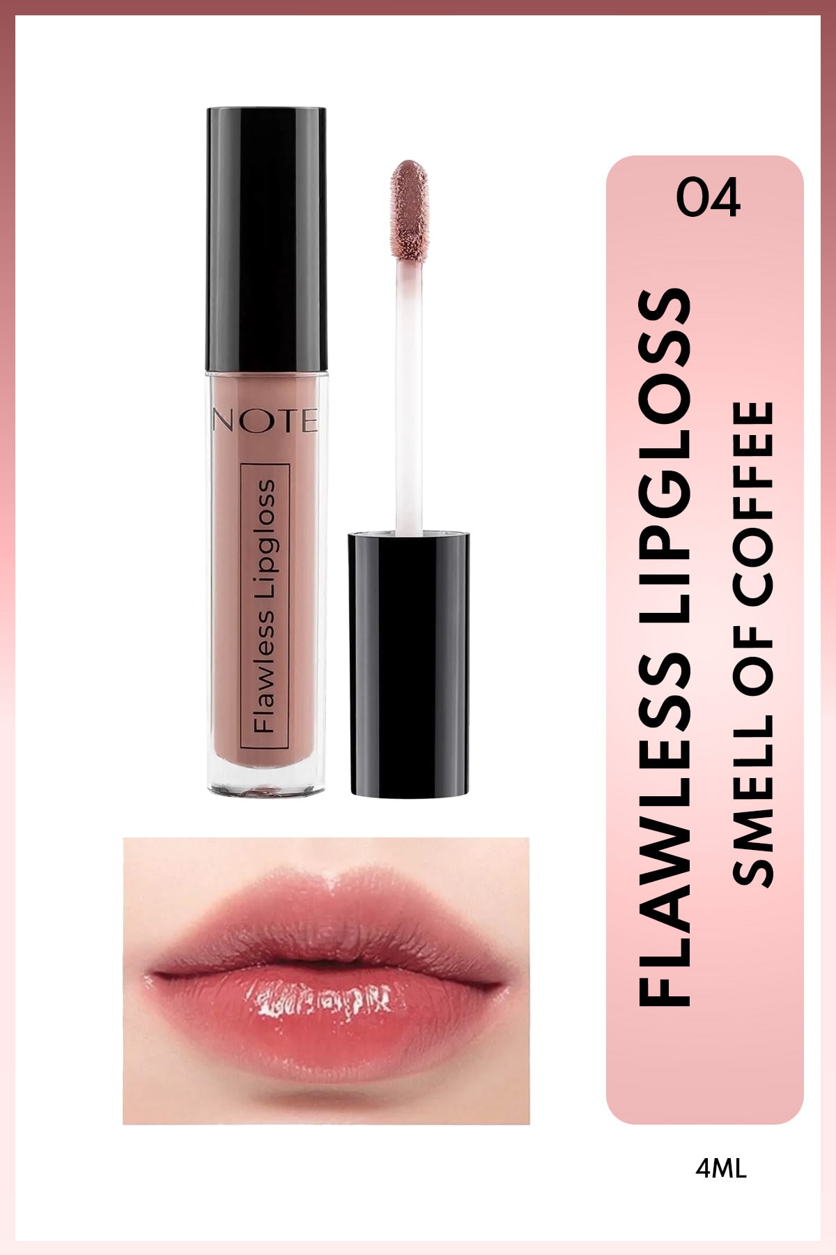 Flawless Lipgloss Nemlendirici Dudak Parlatıcısı - 04 Smell Of Coffee - Nude