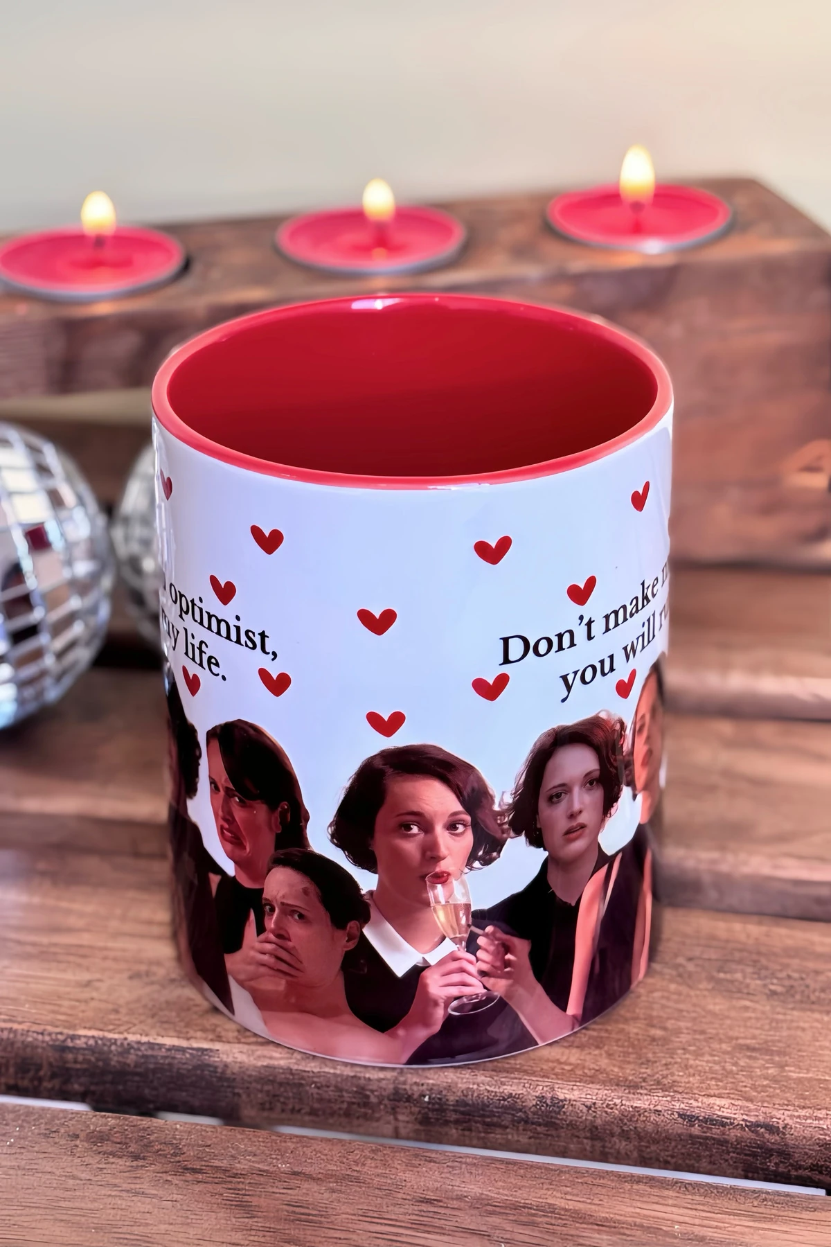 Fleabag Don't Make Me an Optimist, You Will Ruin My Life Kupa