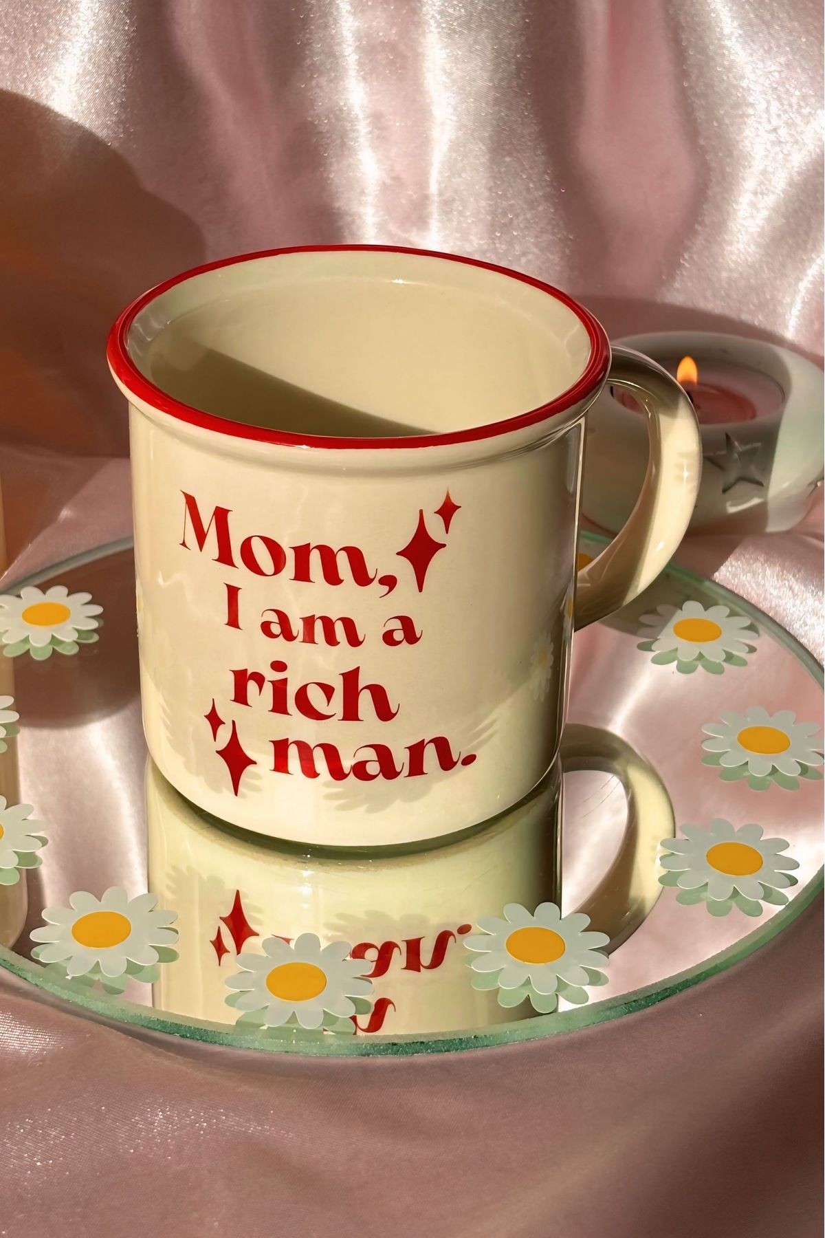 Mom I am a Rich Man Kupa
