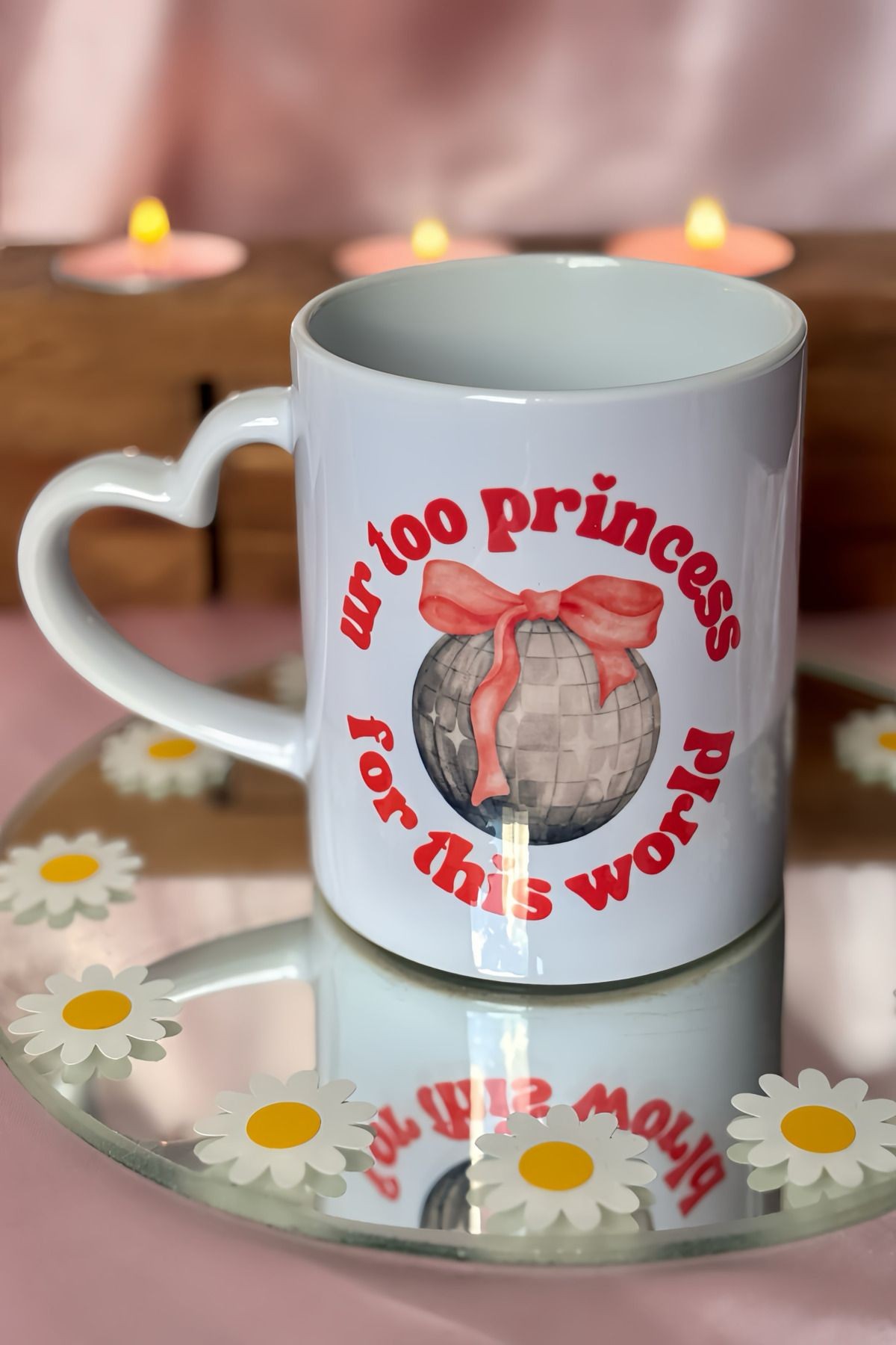 Too Princess for This World Kupa