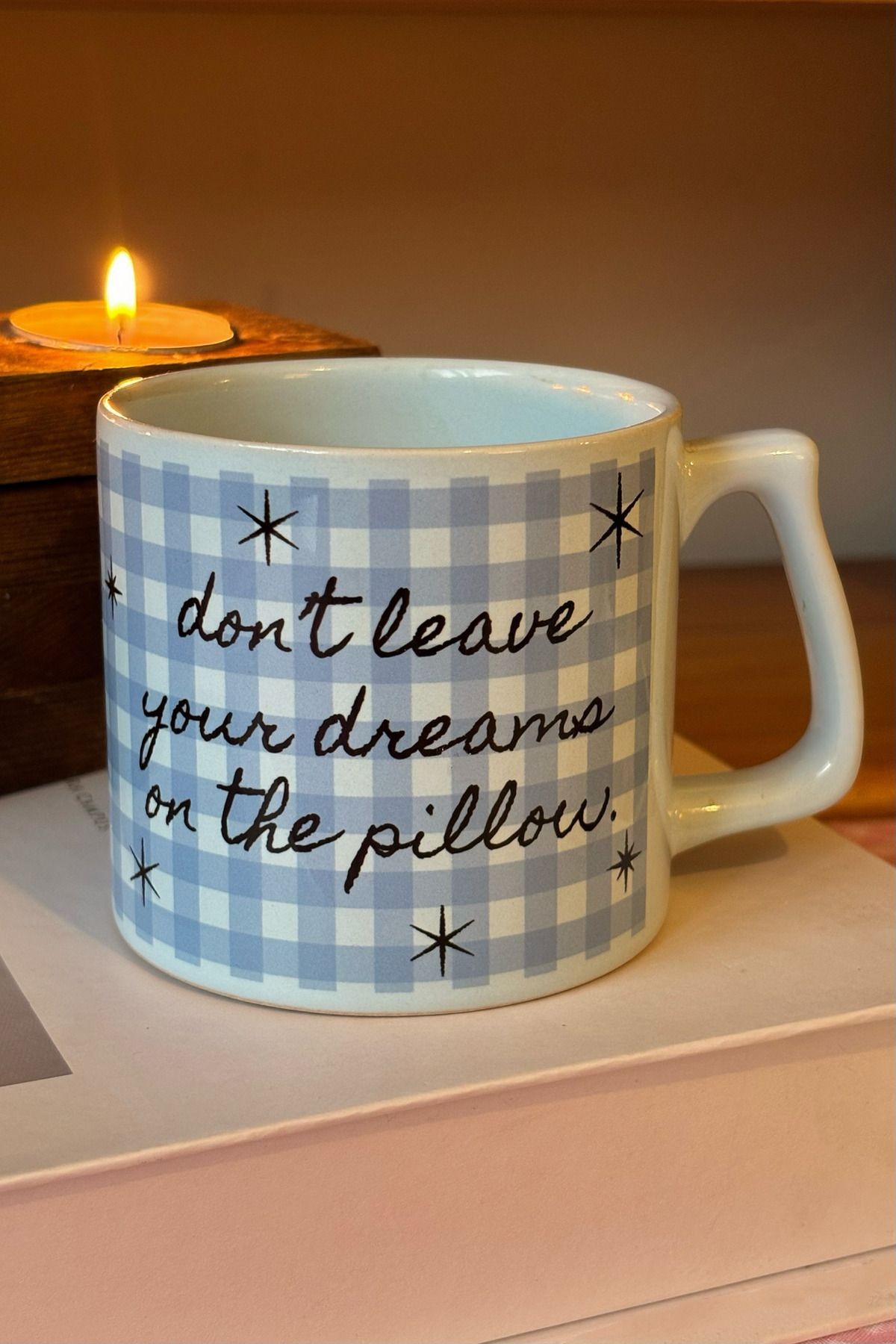 Don't Leave Your Dreams On the Pillow Kupa