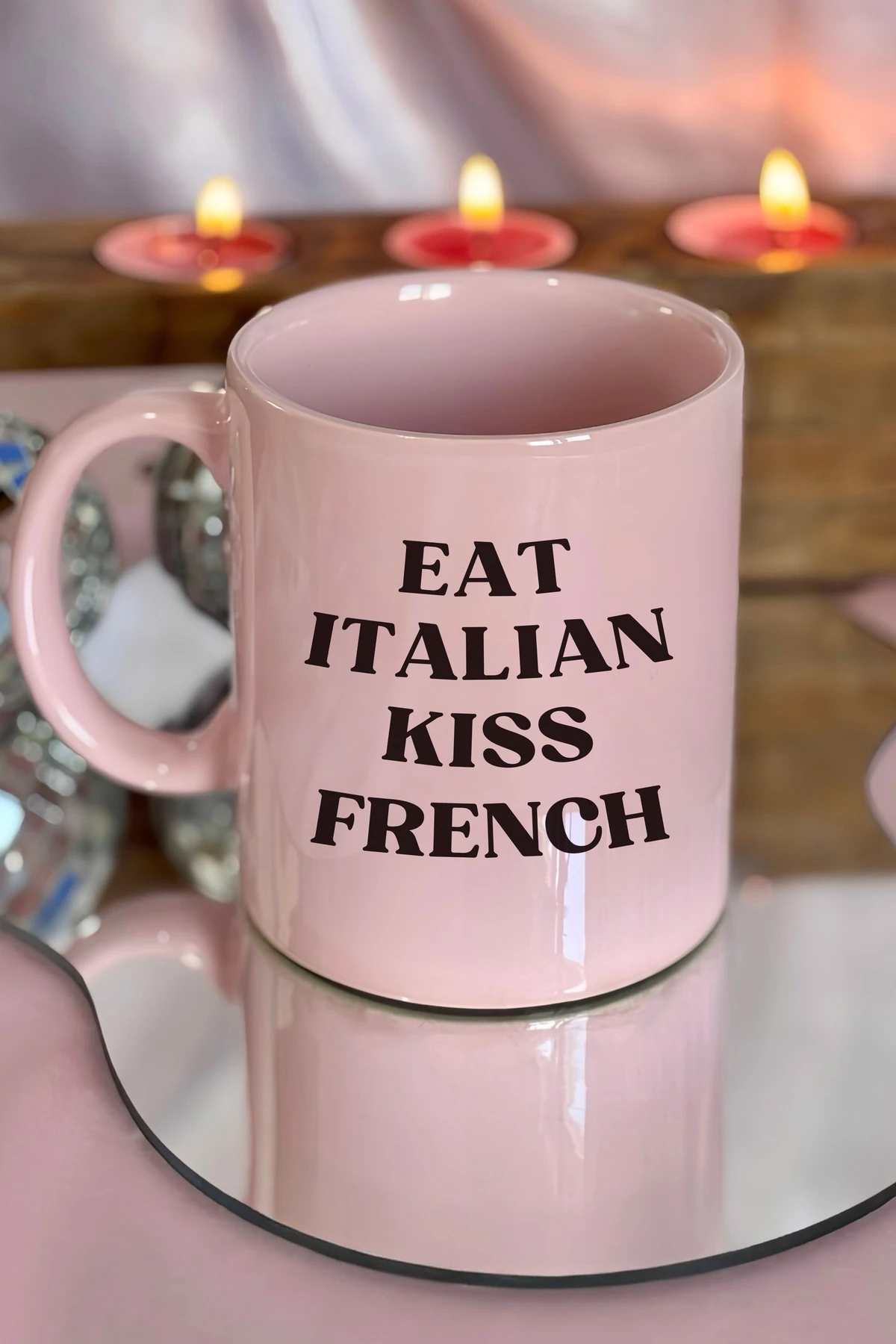 Eat Italian Kiss French Kupa