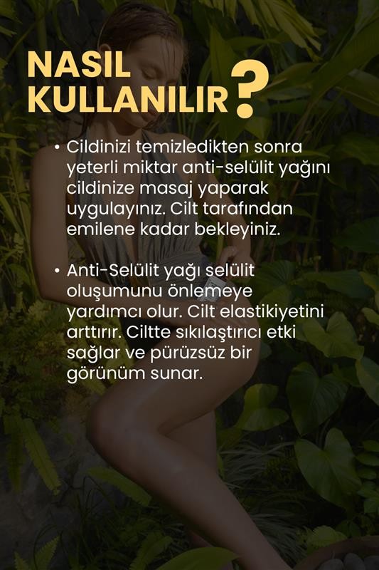 Anti-Selülit Yoğun Sıkılaştırıcı ve Pürüzsüzleştirici Vücut Bakım Yağı %100 Doğal 100 ml