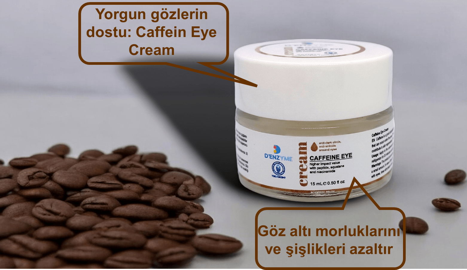 Kafein Göz Kremi - Göz altı morluk karşıtı (FOR DARK CIRCLES, PUFFINESS and CROW'S FEET)