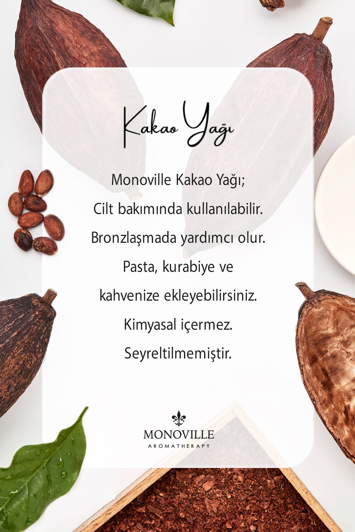 Monoville Kakao Yağı Soğuk Sıkım 100 ml ( Pure Cacao Butter )