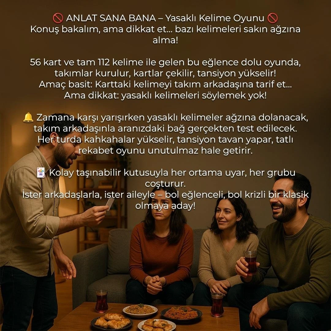 ANLAT SANA BANA YASAKLI KELİME OYUNU