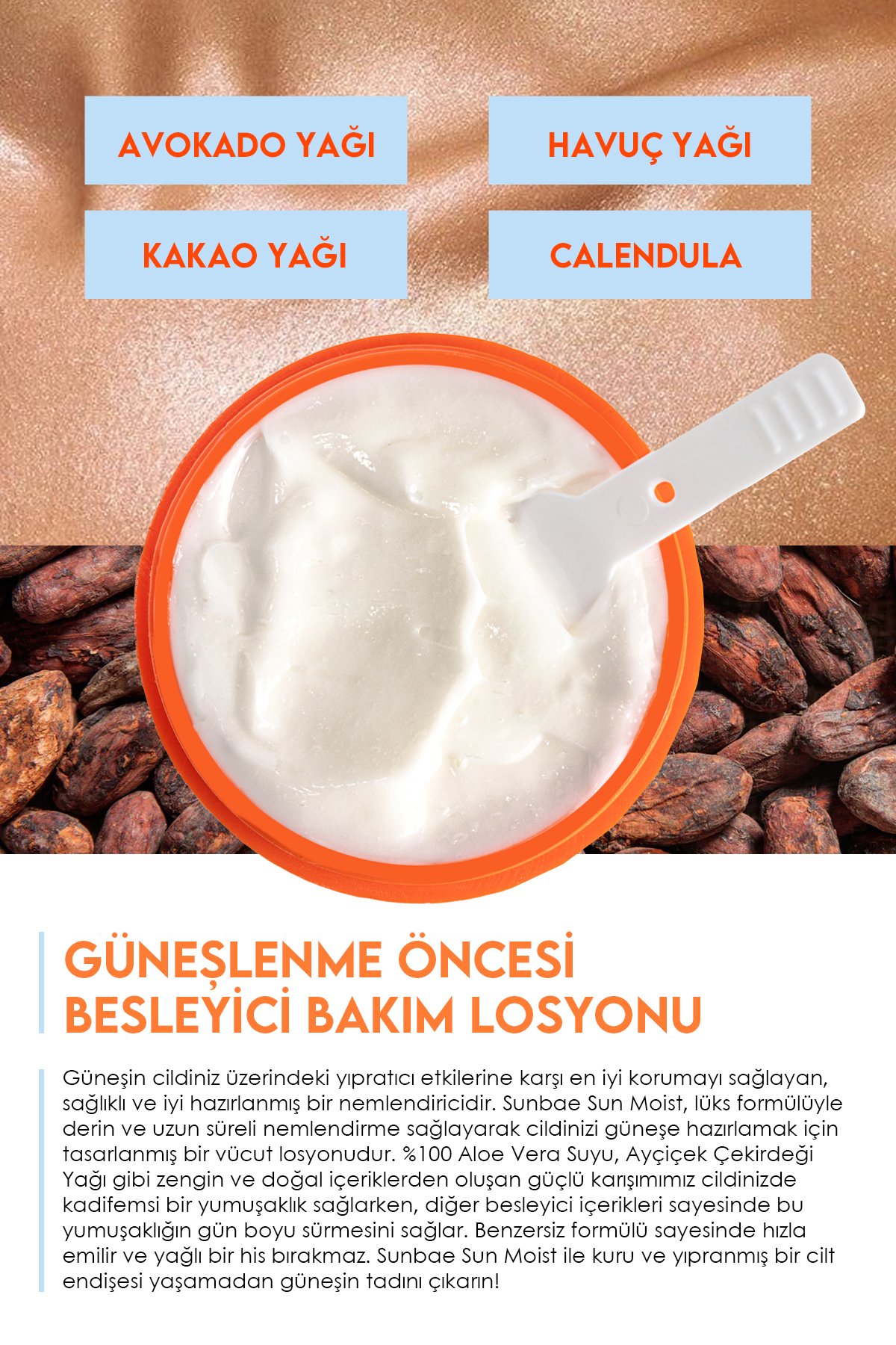 Sun Moist 100 ml - Bronzlaştıran Nemlendirici Vücut Losyonu + Sun Yogurt 100 ml - Bronzluk Koruyucu Nemlendiren Vücut Yoğurdu