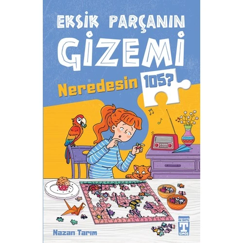 Eksik Parçanın Gizemi - Neredesin Sen - Nazan Tarım