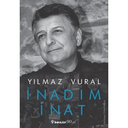 İnadım İnat - Yılmaz Vural