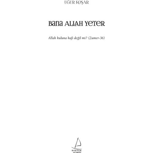 Bana Allah Yeter - Uğur Koşar