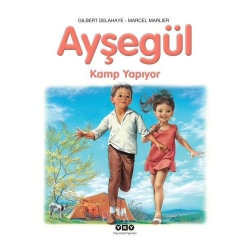 Ayşegül - Kamp Yapıyor - Gilbert Delahaye