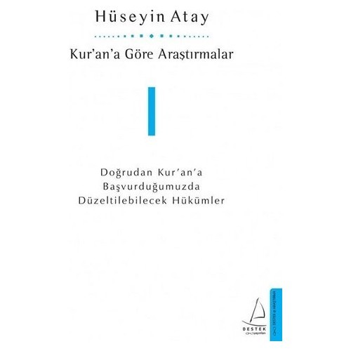 Kur’An’a Göre Araştırmalar I - Hüseyin Atay