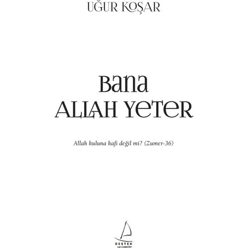 Bana Allah Yeter - Uğur Koşar