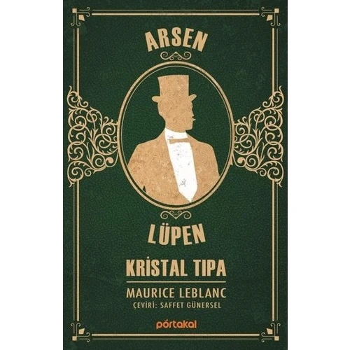 Arsen Lüpen – Kristal Tıpa - Maurice Leblanc