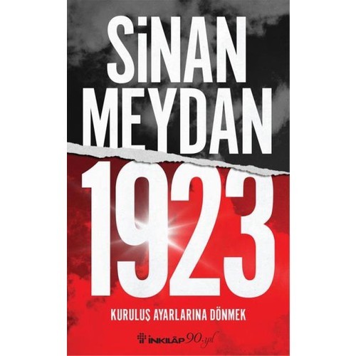 1923 Kuruluş Ayarlarına Dönmek - Sinan Meydan