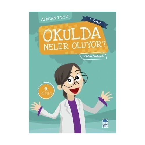 Okulda Neler Oluyor? / Afacan Tayfa 1. Sınıf Okuma Kitabı - Vildan Özdemir