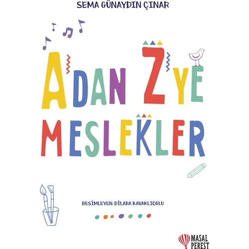 A'Dan Z'ye Meslekler - Sema Günaydın Çınar