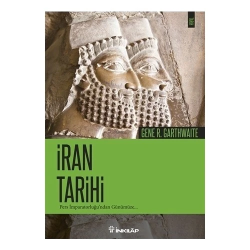 İran Tarihi - Gene R. Garthwaite