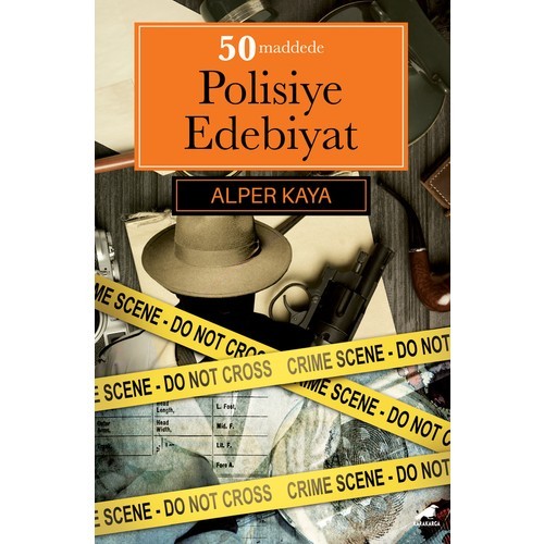 50 Maddede Polisiye Edebiyat - Alper Kaya