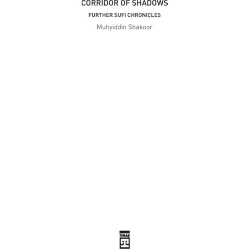 Corridor Of Shadows - (Futher Sufi Chronicles)-Muhyiddin Şekur