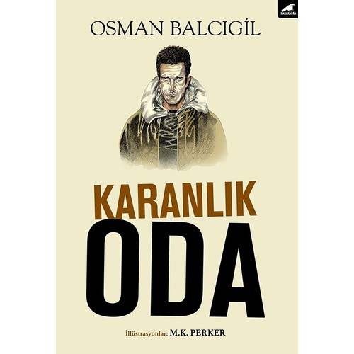 Karanlık Oda - Osman Balcıgil